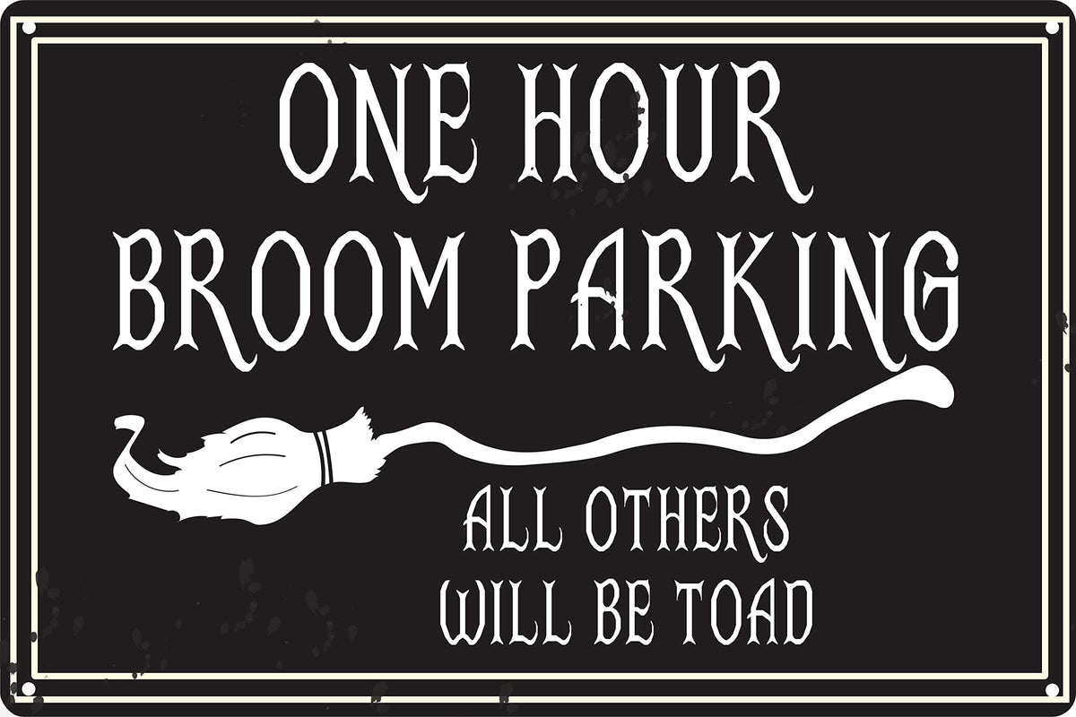 One Hour Broom Parking 12" x 8" Tin Sign Halloween Theme Home Fall Decor Wall Decoration
